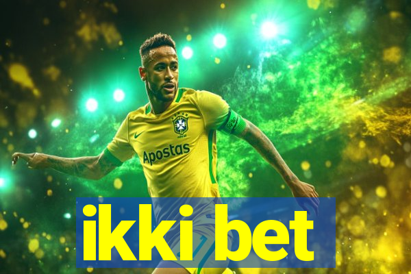 ikki bet